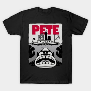 Pete! T-Shirt